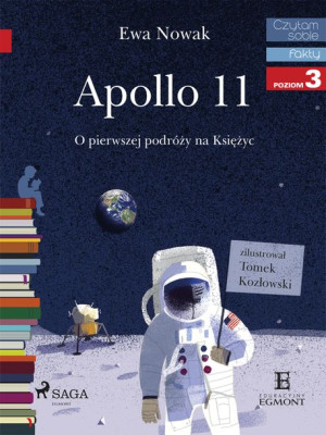 (e-book) Apollo 11 - O pierwszym lądowaniu na Księżycu
