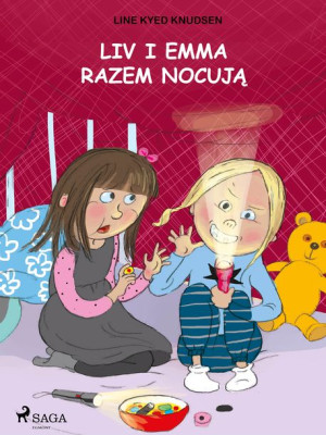 (e-book) Liv i Emma: Liv i Emma razem nocują