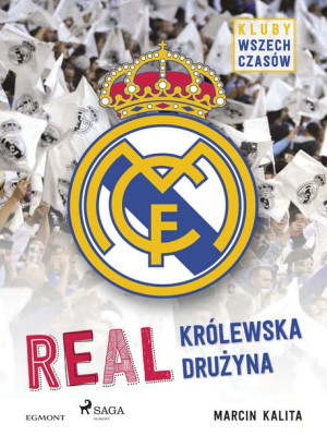 (e-book) Real - Królewska drużyna