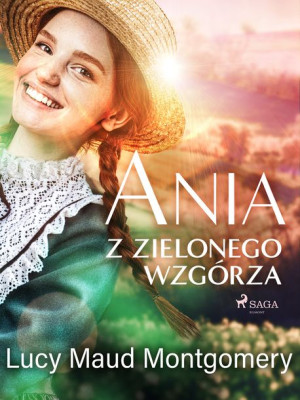 (e-book) Ania z Zielonego Wzgórza