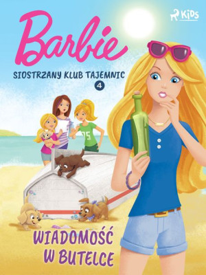 (e-book) Barbie - Siostrzany klub tajemnic 4 - Wiadomość w butelce