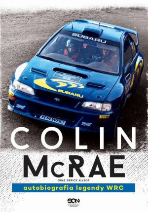 (e-book) Colin McRae. Autobiografia legendy WRC