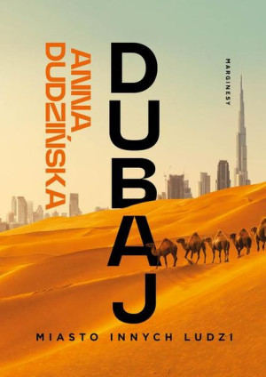 (e-book) Dubaj. Miasto innych ludzi