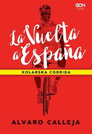 (e-book) La Vuelta a España. Kolarska corrida