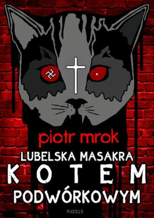 (e-book) Lubelska masakra kotem podwórkowym