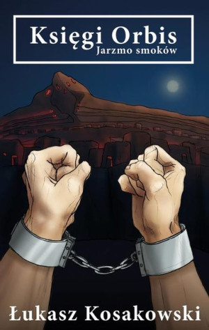 (e-book) Księgi Orbis Jarzmo smoków