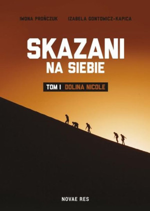 (e-book) Skazani na siebie. Tom I - Dolina Nicole