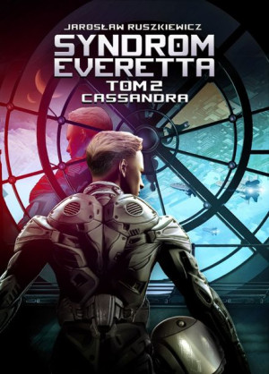 (e-book) Syndrom Everetta. Tom 2. Cassandra