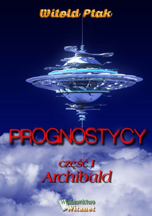 (e-book) Prognostycy - część I Archibald