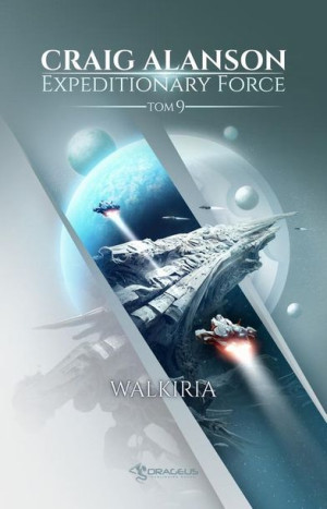 (e-book) Expeditionary Force. Tom 9. Walkiria