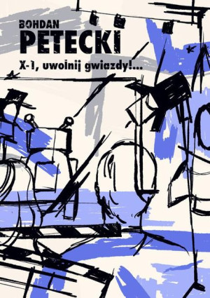 (e-book) X-1, uwolnij gwiazdy!...