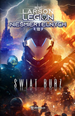 (e-book) Legion Nieśmiertelnych. Tom 10. Świat Burz
