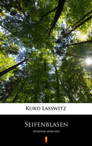 (e-book) Seifenblasen. Moderne Märchen