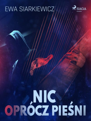 (e-book) Nic oprócz pieśni