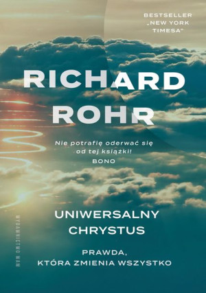 Uniwersalny Chrystus Rohr Richard Książka Wam