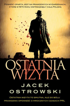 Ostatnia Wizyta Ostrowski Jacek Książka