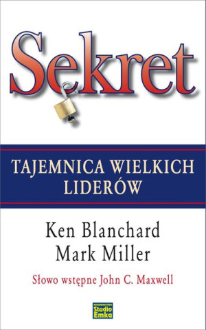 Sekret Tajemnica Wielkich Liderów Książka