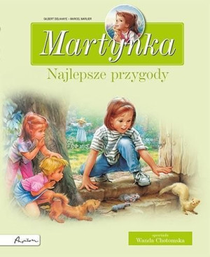 Martynka Najlepsze Przygody Zbiór Opowiadań