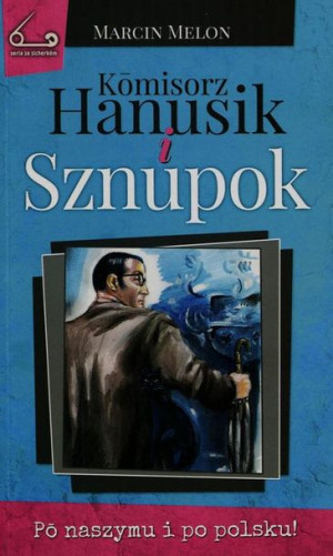 (e-book) Komisorz Hanusik i Sznupok