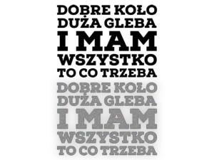 DOBRE KOŁO DUŻA GLEBA...  - Naklejka na samochód na auto - ODBLASKOWA