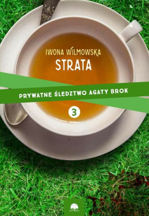 (e-book) Strata. Prywatne śledztwo Agaty Brok cz. 3