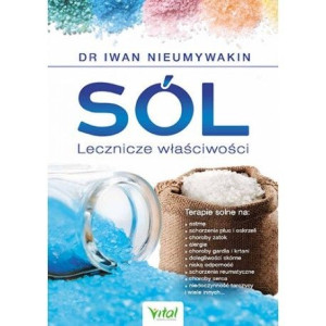 Sól - Lecznicze właściwości