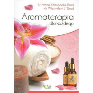 Aromaterapia dla każdego