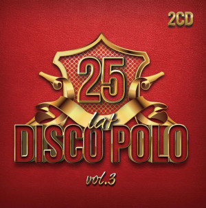 25 Lat Disco Polo Nowość 2 Cd 2019 Daj To Głośniej