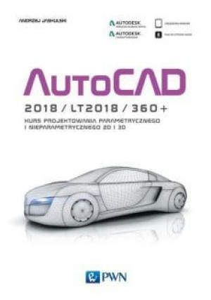AutoCad 2018/LT2018/360+. Kurs proj.parametr.i nieparamert.2D