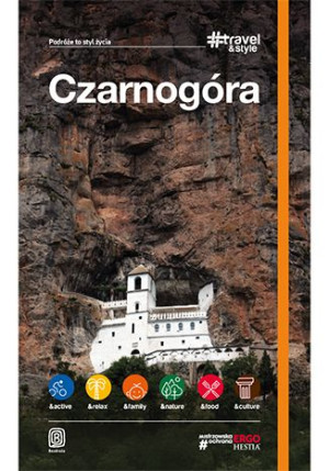 Czarnogóra. Travel & Style.