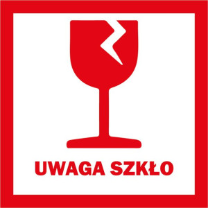 Etykieta logistyczna "Uwaga szkło"