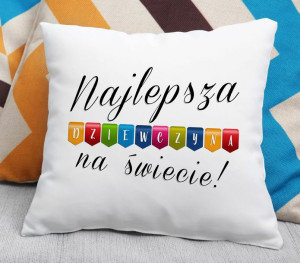 Poduszka - Najlepsza dziewczyna na świecie