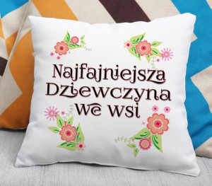 Poduszka - Najfajniejsza Dziewczyna we wsi