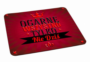 Podkładka pod myszkę Wszystko ogarnę