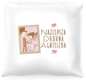 Poduszka personalizowana -  Podziękowania dla druhny #05
