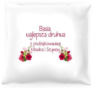 Poduszka personalizowana -  Podziękowania dla druhny #06