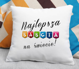 Poduszka Najlepsza Babcia na świecie