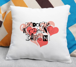 Poduszka Poducha kochanej Babuni