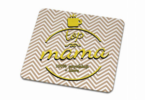 Podkładka pod kubek dla Mamy Top mama