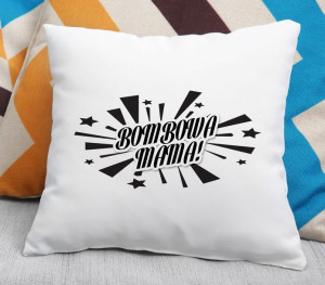 Poduszka Bombowa mama