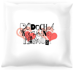 Poduszka Kochanej mamusi