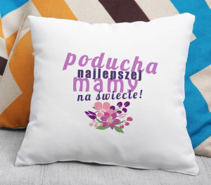 Poduszka Najlepszej mamy na świecie