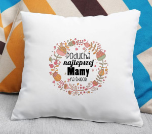 Poduszka Najlepszej mamy na świecie