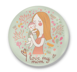 Przypinka okrągła dla Mamy I love my mom