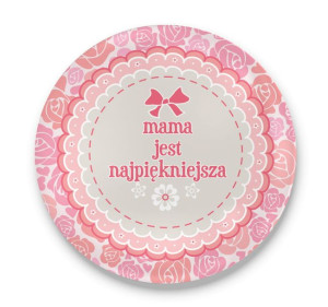Przypinka okrągła dla Mamy Mama jest najpiękniejsza #01