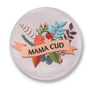 Przypinka okrągła dla Mamy Mama cud