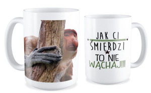 Kubek z nosaczem Jak Ci śmierdzi to nie wąchaj