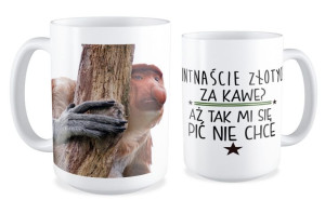 Kubek z nosaczem Aż tak pić mi się nie chce
