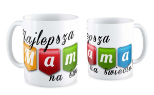 Kubek dla Mamy Najlepsza Mama na świecie #01