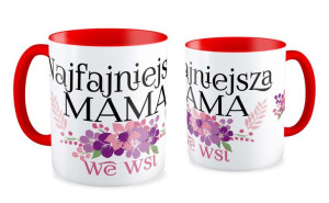 Kubek dla Mamy Najfajniejsza mama